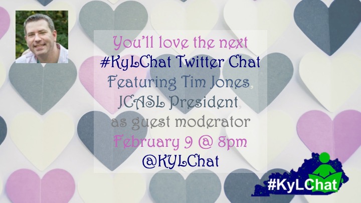 Don't miss Tim Jones as the guest moderator of #KyLChat Tuesday, February 9 @ 8 pm ET/7 pm CT!   @MisterLibrary @JCASLKY @KyLChat