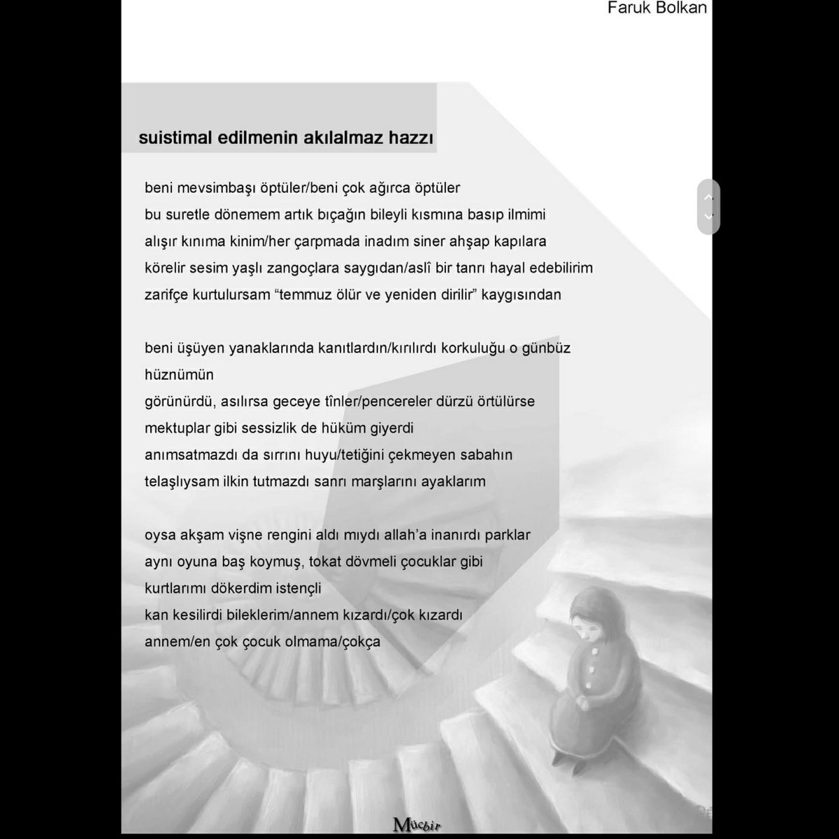 Faruk Bolkan isimli arkadaşımızın Şubat sayısındaki şiiri...

Beni mevsimbaşı öptüler/ beni çok ağırca öptüler...

#şiir #fanzin