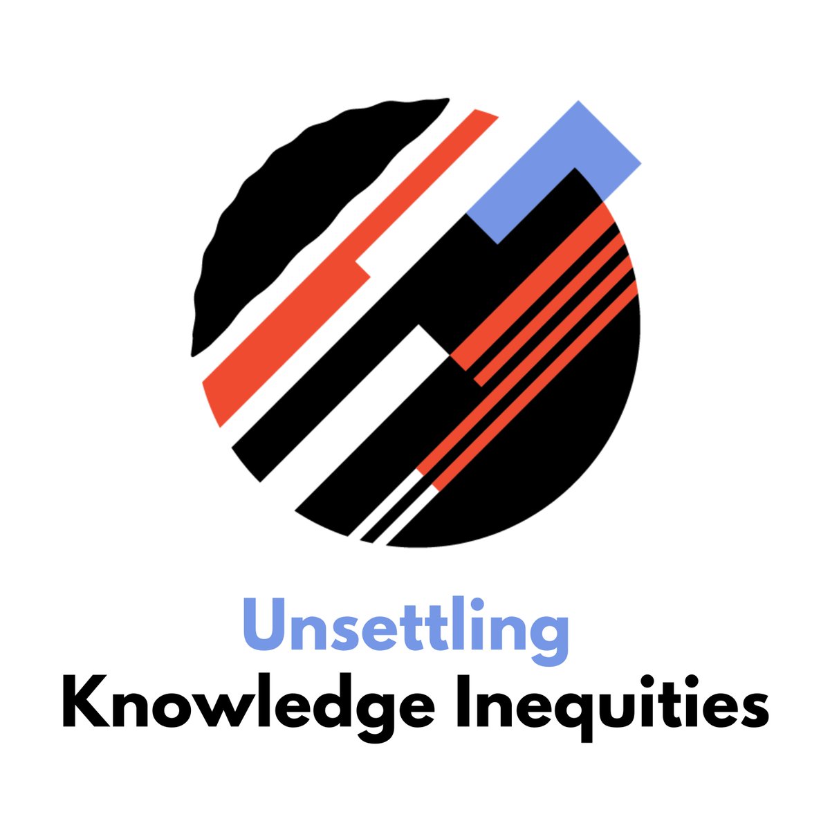 Round logo with blue and red center and spaces. Unsettling Knowledge Inequities at the bottom. 