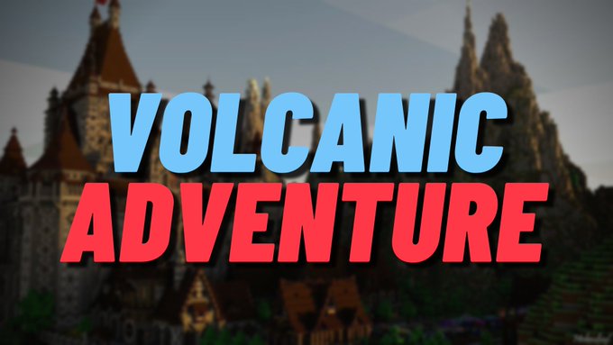 Volcanic Adventure ! Minecraft Map