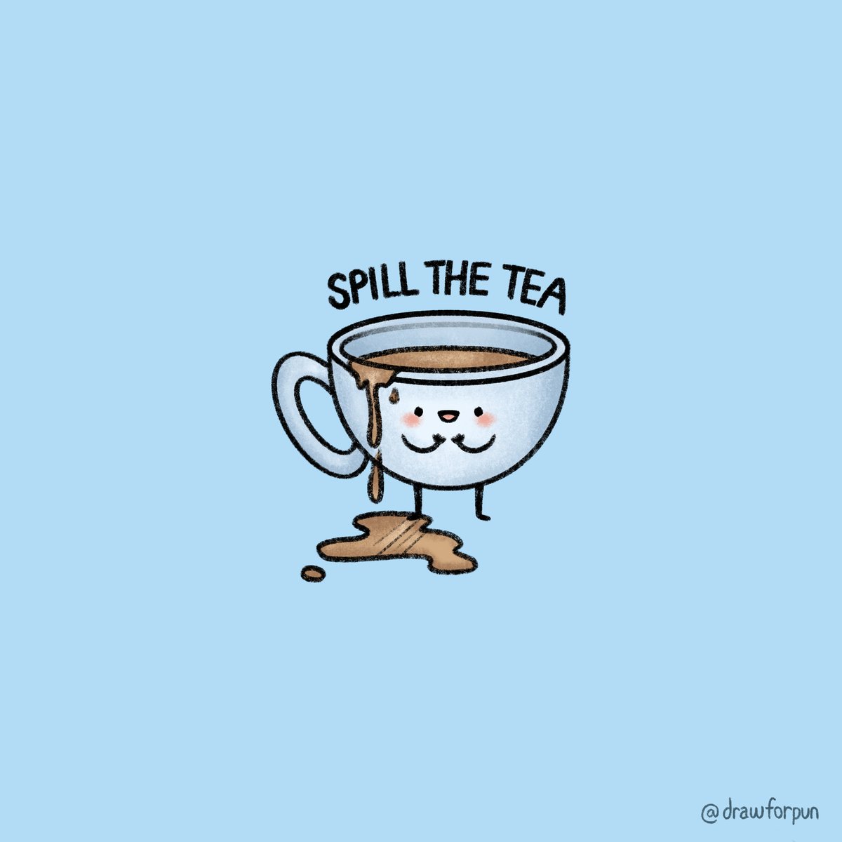 drawforpun's tweet photo. It's time to spill the tea... 🤭☕ 

#drawforpun #spillthetea #tea #slang #punny #punart #illustration #art https://t.co/yk092g1sb9