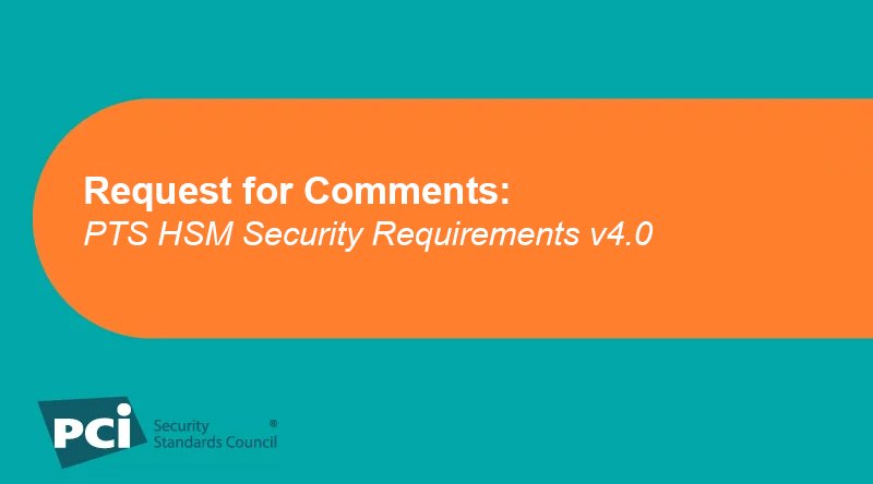 AquiaSolutions's tweet image. Request for Comments: PTS HSM Security Requirements v4.0:   PTS Vendors who are Participating Organizations and PCI Recognized labs are invited to review and provide feedback on the draft PCI PIN Transaction… dlvr.it/RsM0rW #Participation #RequestforComments #PTSHSM