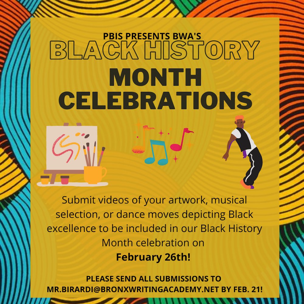 BWA09x323's tweet photo. Black History Month Celebrations at BWA! More info at https://t.co/7exGWeS6rE @ucs_uft @CSD9Bronx #BWA #UCS #BronxWritingAcademy #UnitedCommunitySchools #CommunitySchools #BWAUCS #NYCDistrict9 #BronxCouncilDistrict16 #BronxCommunityBoard4 #SouthBronx https://t.co/o9PzUB9lRR