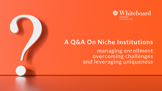 GoWhiteboard's tweet photo. New Blog Post: We're talking enrollment challenges and opportunities at niche institutions. https://t.co/ILPcvxyTWP #emchat #highereducation #GoWHE https://t.co/Mky9f72j4t