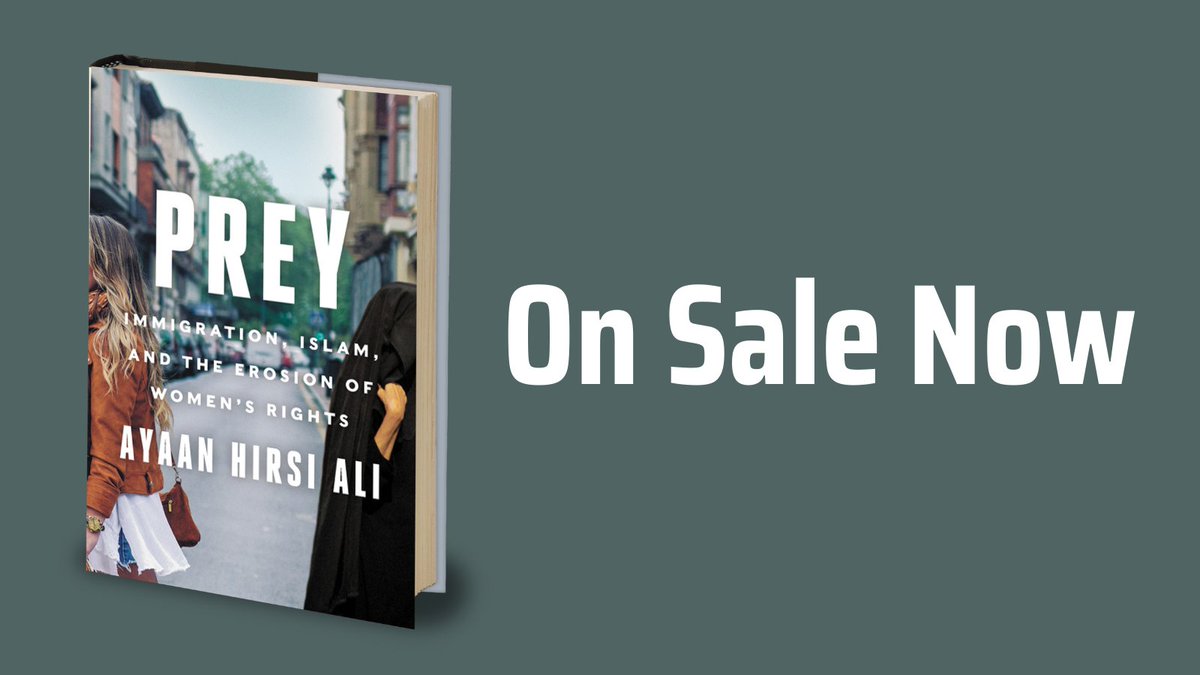 Available today:  https://www.amazon.com/Prey-Immigration-Erosion-Womens-Rights/dp/0062857878/ref=sr_1_1?dchild=1&keywords=prey+ayaan&qid=1612888500&sr=8-1