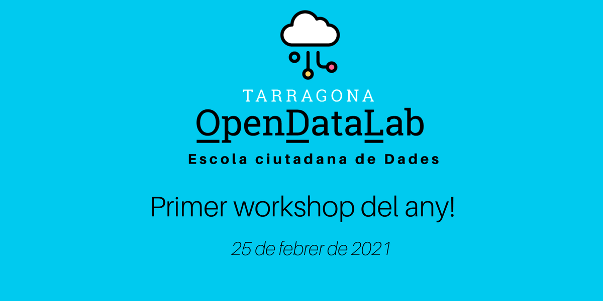 OpenDataTGN's tweet photo. 🔵Iniciem la nova temporada Open Data Lab 2021! 🟡Dia 25 de febrer 2021 primer #workshop 🔴 #OpenDataLabTgn No t'ho pots perdre! 👉 https://t.co/hKU4PGdJhM https://t.co/7417Yxcvt7