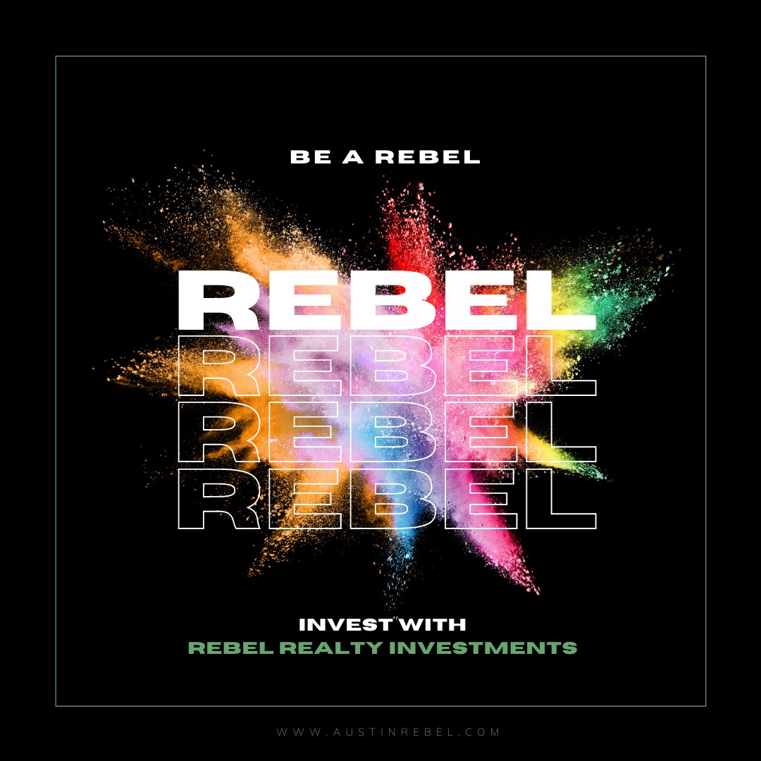 atxcommercial's tweet photo. Be a REBEL. ๐
Invest with REBEL Realty Investments. ๐ฐ
Call +1 (512) 994-0154 or visit https://t.co/kvf8EyN8h8 today! ๐ฑ
#austin #atxrealtor #realestateinvestor https://t.co/1s1h5qfUj8
