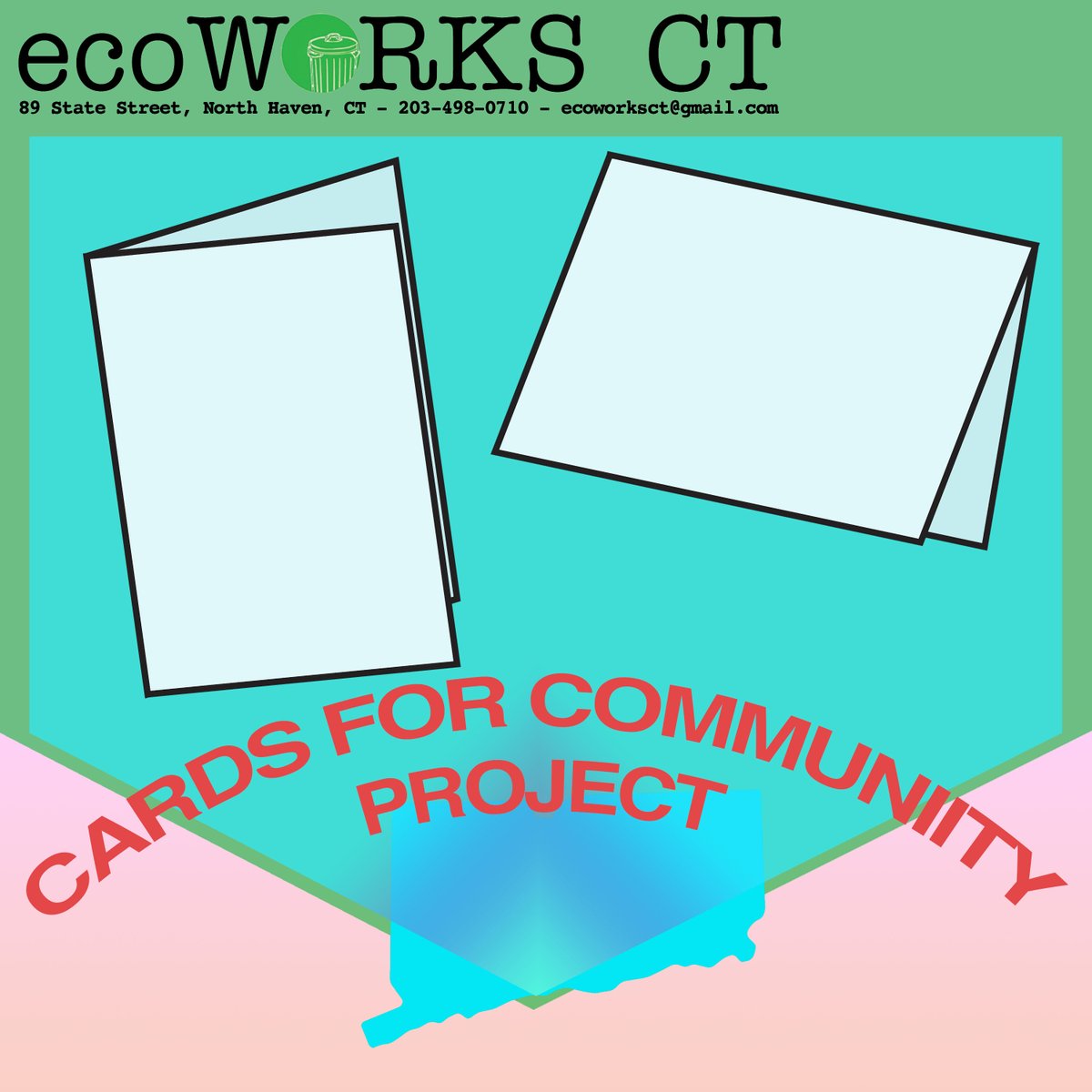 New project sending greeting cards to nursing homes and assisted living facilities in New Haven area! Let the residents know that we care even when we cannot visit. 
We need volunteers to help make handmade cards. If you are interested please email at ECOWORKSCT@gmail.com