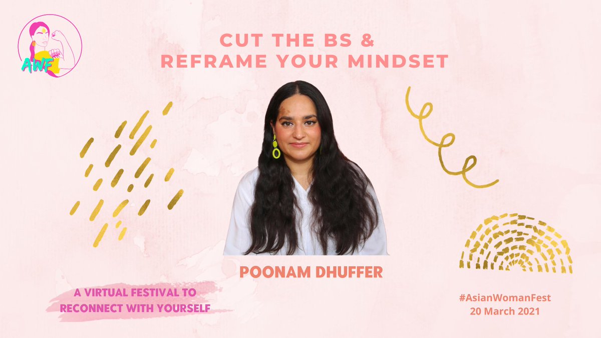 Asian Woman Festival (@asianwomanfest) on Twitter photo Join <a href="/PDhuffer/">Poonam Dhuffer</a> wellbeing practitioner and founder of 
<a href="/__ysm8/">YSM8</a> as she teaches us all how to 'cut the BS & reframe our mindset’ at <a href="/AsianWomanFest/">Asian Woman Festival</a> 2021!🥳 
Reserve your spot for the #AsianWomanFest today by booking your free ticket awf21.eventbrite.co.uk with live captions & BSL Join <a href="/PDhuffer/">Poonam Dhuffer</a> wellbeing practitioner and founder of 
<a href="/__ysm8/">YSM8</a> as she teaches us all how to 'cut the BS & reframe our mindset’ at <a href="/AsianWomanFest/">Asian Woman Festival</a> 2021!🥳 
Reserve your spot for the #AsianWomanFest today by booking your free ticket awf21.eventbrite.co.uk with live captions & BSL