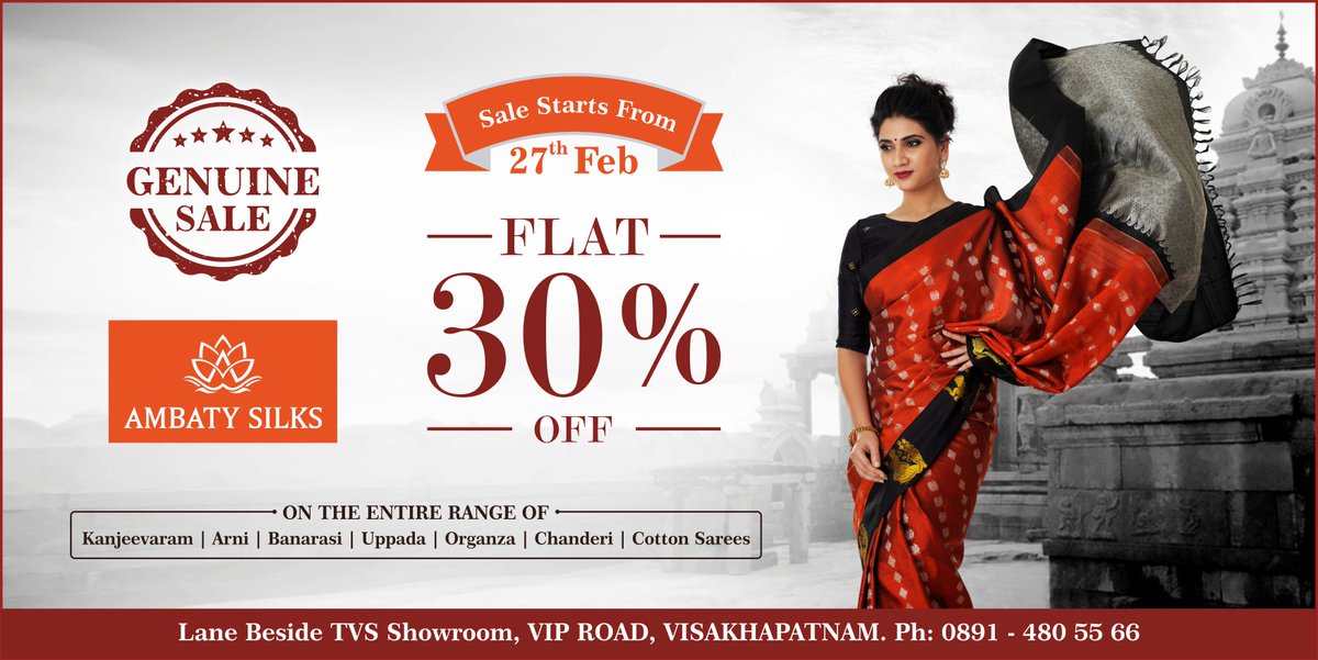 AmbatyS's tweet photo. #AmbatySilks #puresilksarees  store #Viproad #vizag #presenting #Flat30% #GenuineSale Starts From #27thFeb #ontheEntireRange of #Kanjeevaram #Arni #Banarasi #Uppada #Organza #Chanderi #CottonSarees #whatapp: 9553050777 https://t.co/Co5zwl7xXy
