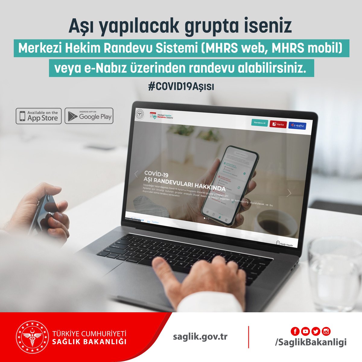 Aşı yapılacak grupta iseniz Merkezi Hekim Randevu Sistemi (MHRS web, MHRS mobil) veya e-Nabız üzerinden randevu alabilirsiniz. 
mhrs.gov.tr
#COVID19Aşısı
