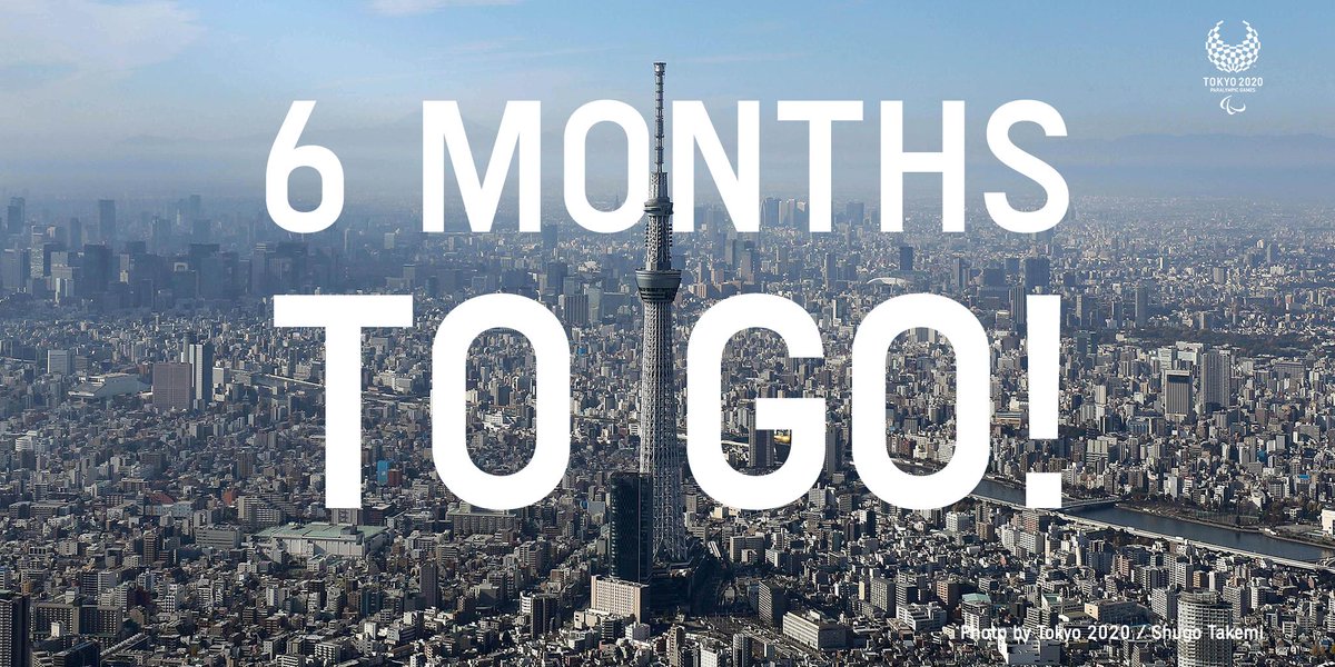 6⃣ Months To Go!

#Tokyo2020 <a href="/Paralympics/">Paralympic Games</a> #UnitedByEmotion