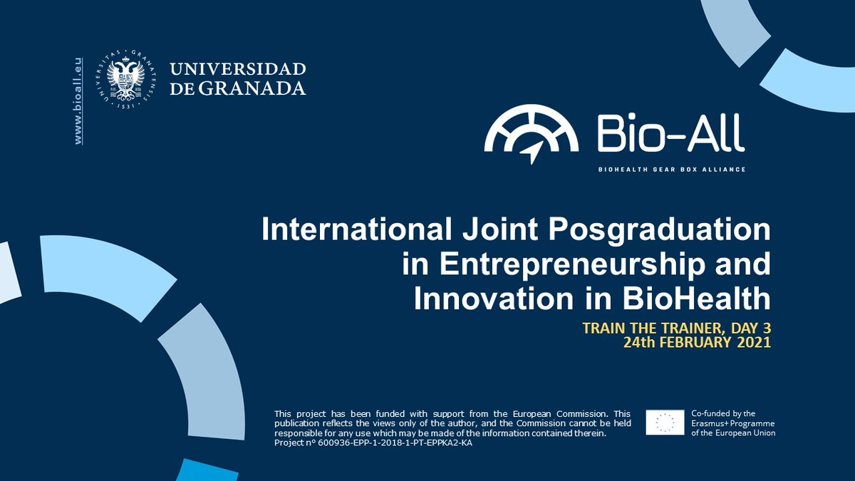 We have just started the 3rd 'Train The Trainer' day of the International Joint Postgraduation in #Entrepreneurship and #Innovation in #BioHealth, one of the deliverables of the <a href="/BioAllGearbox/">Bio-All</a> project.

Great formative project for BioHealth startups!!

ugremprendedora.ugr.es/masterbioall/