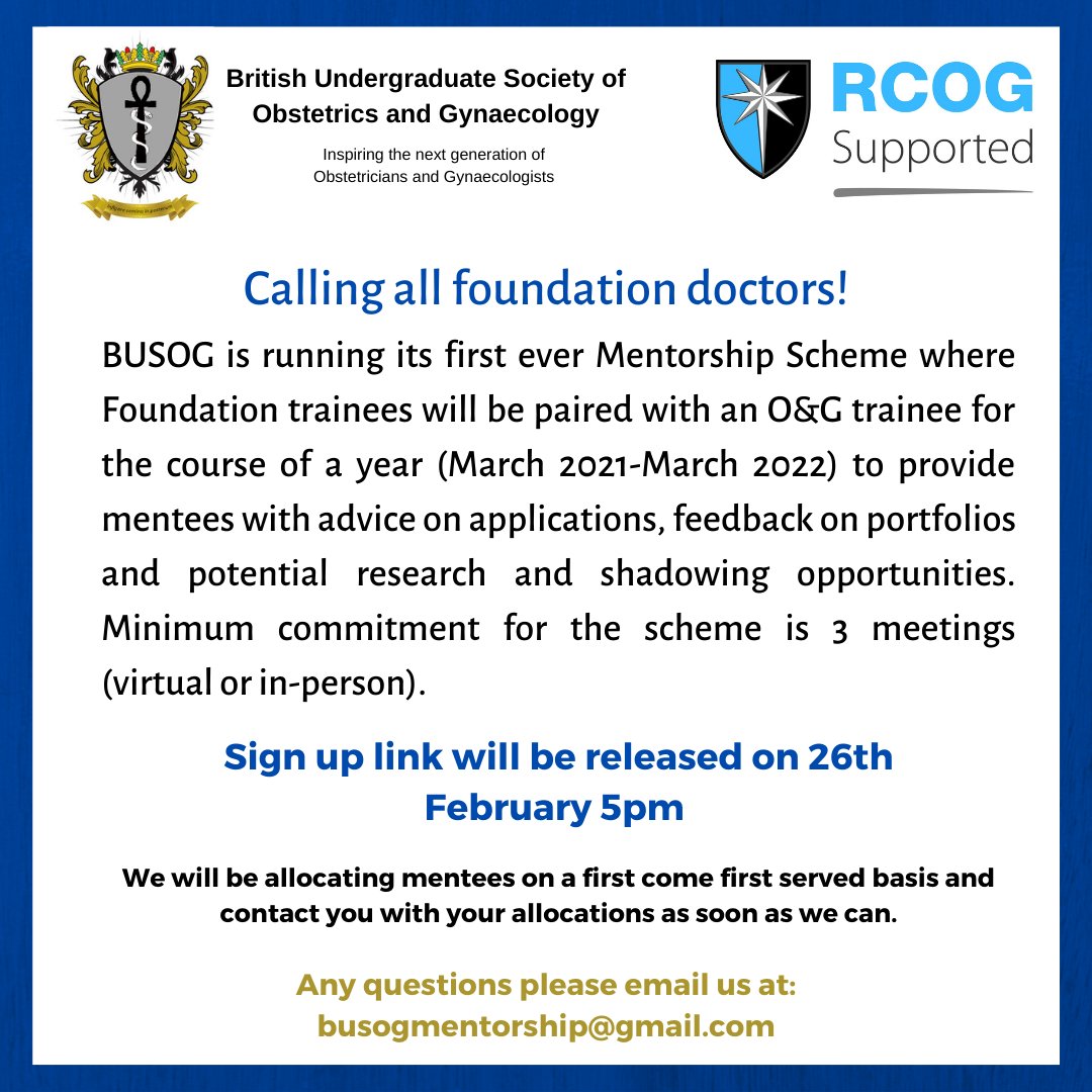 (1/4) 
Are you a foundation trainee interested in applying to O&amp;G? 

BUSOG is running its 1st ever Mentorship Scheme where FY trainees will be paired with an O&amp;G trainee for the course of a year (Mar 21-Mar 2022). 

Sign up link will be posted on Friday (26th Feb) after 5 pm!