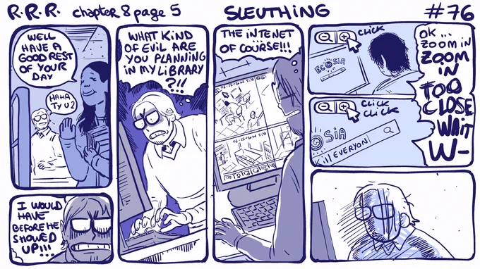 #rodneyRrodney chapter 8 page 5 🔍🖥️🖱️ strip 76 : sleuthing 