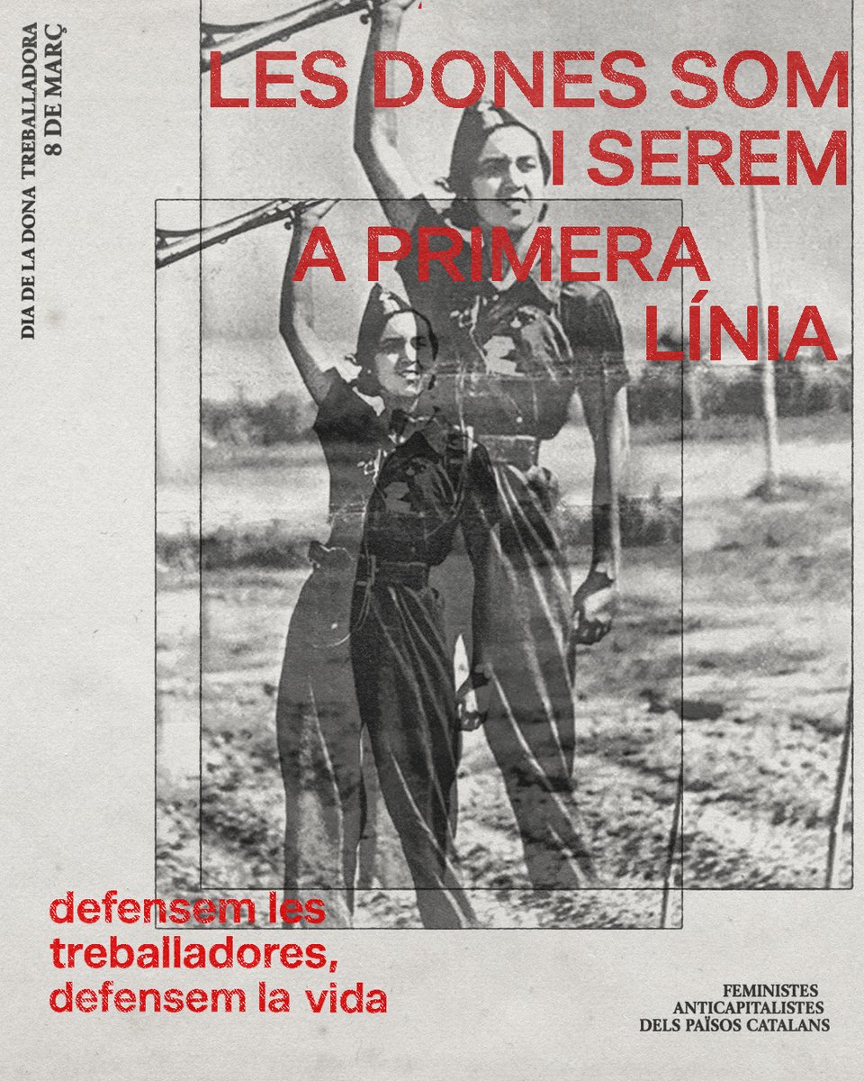 Les feministes anticapitalistes dels Països Catalans construïm juntes un altre 8 de març

 Després d'una pandèmia que ens ha aïllat més que mai, seguim organitzades per defensar les dones treballadores que som i serem a primera línia per defensar la vida✊🏽🔥

 #FeministesPPCC #8M