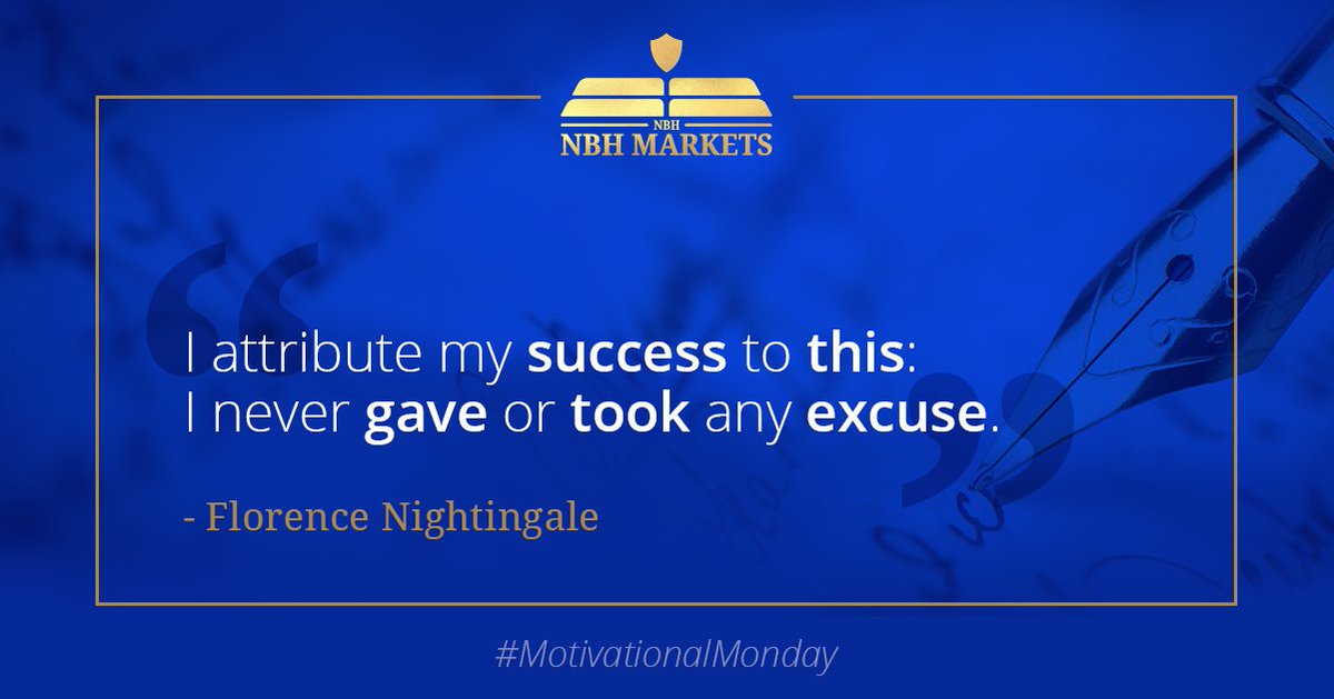 NBHMarkets's tweet photo. “I attribute my success to this: I never gave or took any excuse.” - Florence Nightingale

#NBHMarkets #NBHM #GoldTrading #FX #MotivationalMonday https://t.co/t2de69D9lf