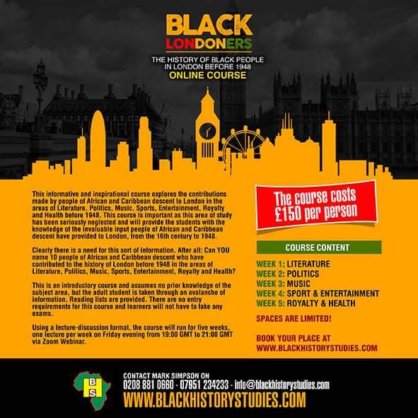 BlkHistStudies's tweet photo. STARTING THIS WEEK: Black History Studies presents a 5 weeks online course #BlackLondoners: History of Black People in London before 1948' starting Fri 26 February 2021. To book your place go to https://t.co/NLSCyr9y9C #BlackLondon #BeforeWindrush #BlackBritain #BlackHistory https://t.co/VaLGNccvpF