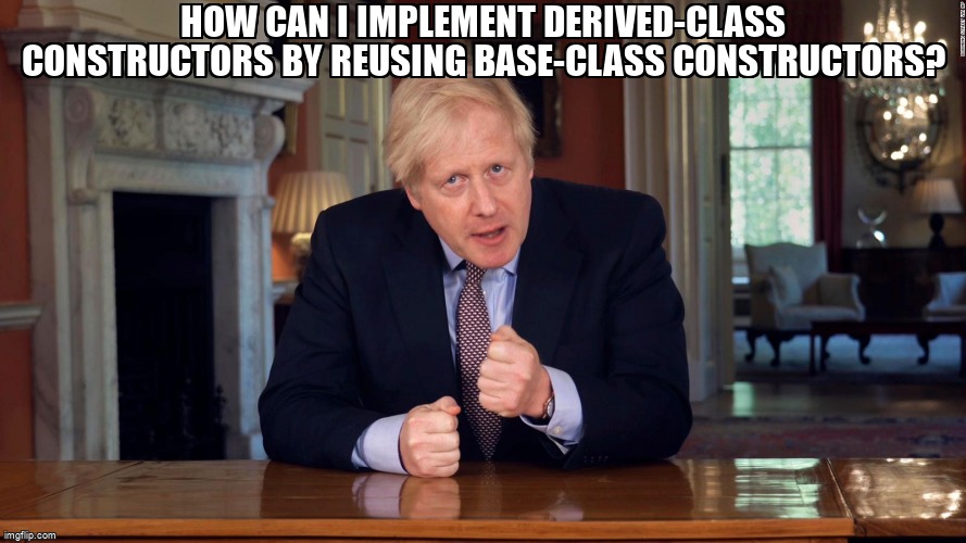 overflow_meme's tweet image. How can I implement derived-class constructors by reusing base-class constructors? stackoverflow.com/questions/6630… #multipleinheritance #cpp #constructor