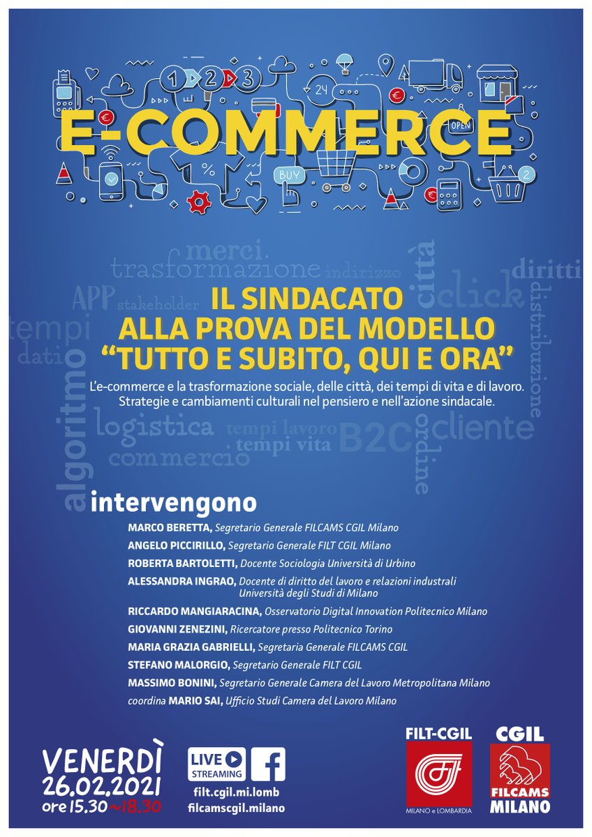 FilcamsMilano's tweet photo. Venerdì 26/2:
Il Sindacato alla prova del modello “tutto e subito, qui e ora”.
L’e-commerce e la trasformazione sociale, delle città, dei tempi di vita e di lavoro. Strategie e cambiamenti culturali nel pensiero e nell’azione sindacale. https://t.co/55sKGmM9bo https://t.co/voKSi2DQuB