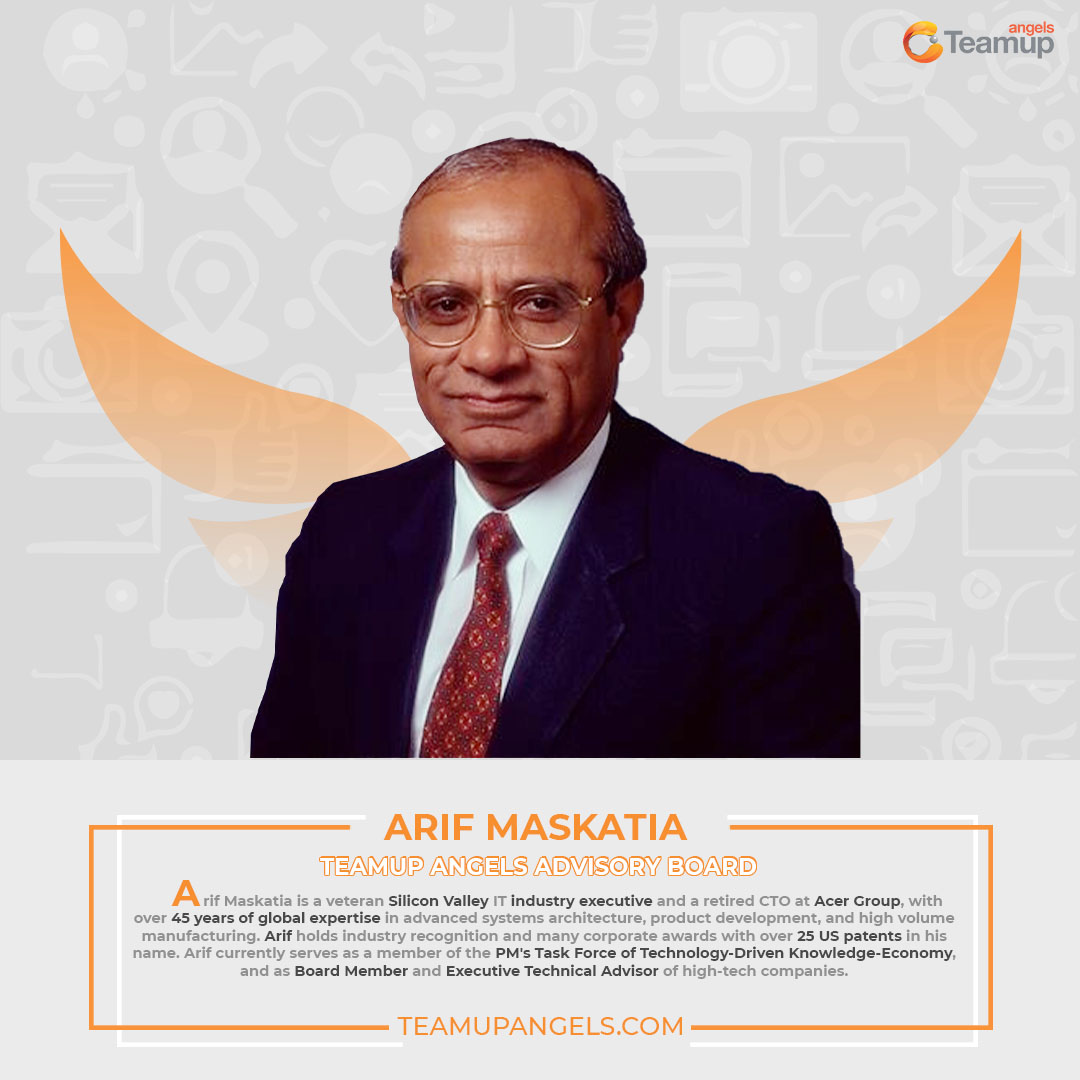 TeamupAngels's tweet photo. Arif Maskatia is a veteran Silicon Valley IT industry executive and a retired CTO at Acer Group, with over 45 years of global expertise in advanced systems architecture, product development, and high volume manufacturing. https://t.co/D4B2V0uci1