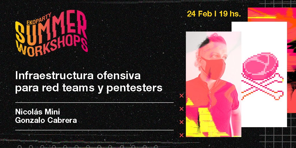 ekoparty's tweet photo. ¡Inscripciones abiertas! ⚡“Infraestructura ofensiva para Red Teams y #Pentesters” por Nicolás Mini y Gonzalo Cabrera.

🗓 24/02 - 19:00 ART

Registrate GRATIS en este #SummerWorkshop exclusivo de #Ekoparty 🔥

https://t.co/nvGtvrZTCs https://t.co/RxH9mD0WPG