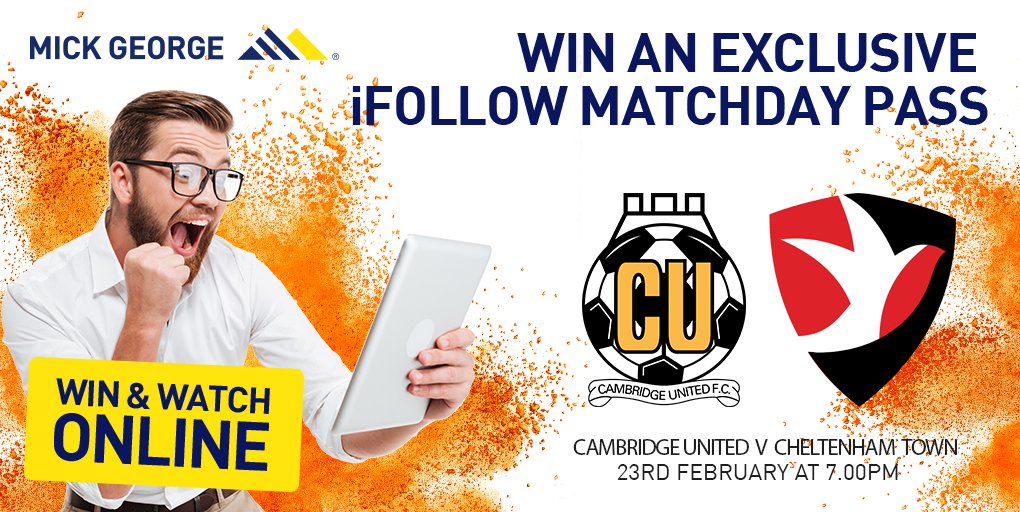 Mick George Group (@mickgeorgeltd) on Twitter photo Do you want to watch <a href="/CambridgeUtdFC/">Cambridge United FC</a> tomorrow against <a href="/CTFCofficial/">Cheltenham Town</a>? Then simply like, follow and retweet this post to be in with a chance of winning an unique IFollow match day pass! #cufc Do you want to watch <a href="/CambridgeUtdFC/">Cambridge United FC</a> tomorrow against <a href="/CTFCofficial/">Cheltenham Town</a>? Then simply like, follow and retweet this post to be in with a chance of winning an unique IFollow match day pass! #cufc