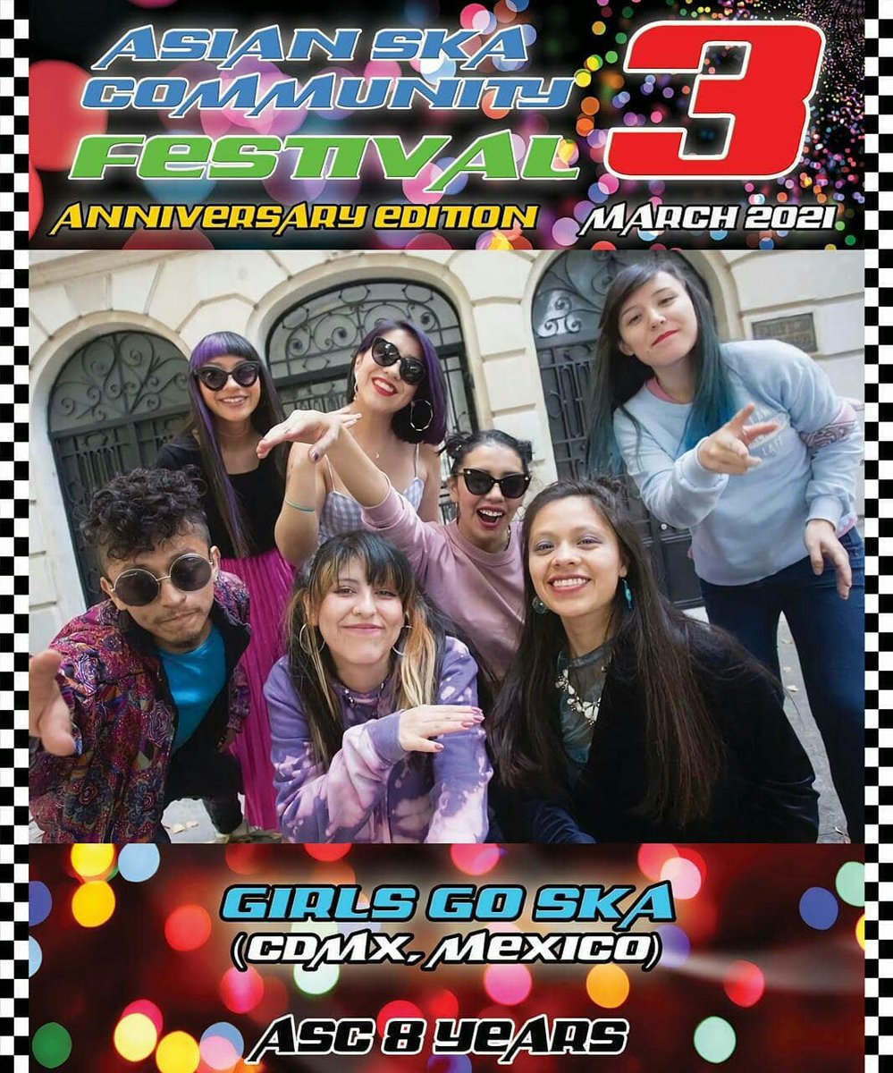 Hola amigos de ASC.  🎉🎉

<a href="/girls_ska/">Girls Go Ska</a> representante de México 🇲🇽 están en nuestro 3er festival online.

#asianskacommunity
#asianskacommunityfestival
#ASCFestival
#girlsgoska
#8thAnniversary