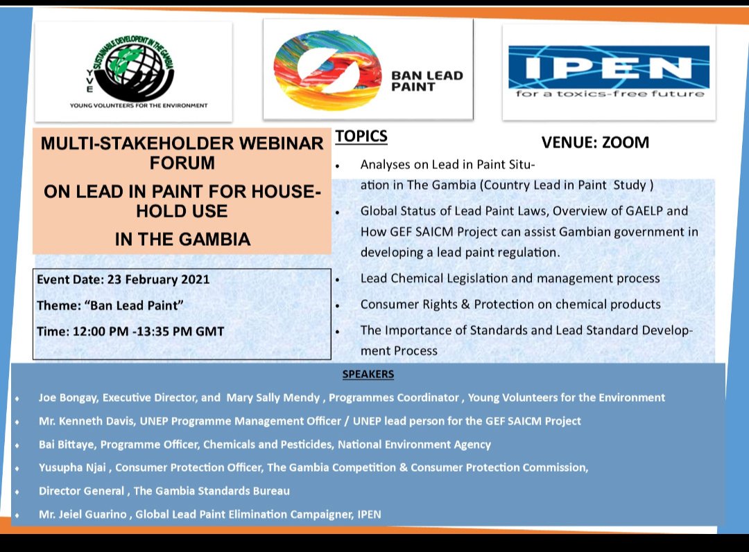 Topic: Multi-Stakeholder Webinar Forum on Lead in Paint  in The Gambia
Time: Feb 23, 2021 12:00 PM Greenwich Mean Time
Join Zoom Meeting
us02web.zoom.us/j/83992625977?…
Meeting ID: 839 9262 5977
Passcode: 271777
#ToxicFreeFuture , <a href="/ToxicsFree/">IPEN: toxics-free</a> ,<a href="/WHO/">World Health Organization (WHO)</a> ,<a href="/UNEP/">UN Environment Programme</a> ,#banleadpaint