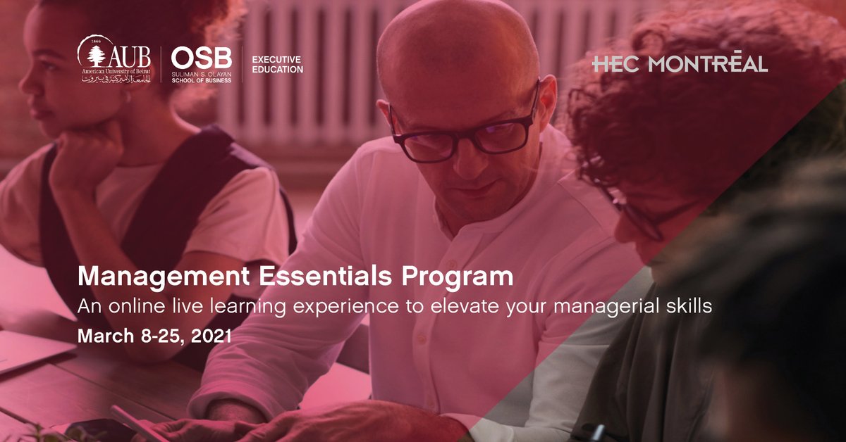 AUBOSB's tweet photo. Don’t miss the Feb. 25 deadline to join #OSBExEd &
@hecmontreal in the Management Essentials Program on March 8 – 25. Get your management skills well-rounded by covering the management essentials. Register now: https://t.co/asj23D0TpB #AUB #OSB #ExecutiveEducation
@AUB_Lebanon https://t.co/BKpLKLn83W