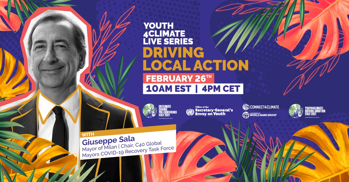 Connect4Climate's tweet photo. We're a mere 4 days away from the FINAL EPISODE of #Youth4ClimateLive! Join us for a stimulating discussion on Driving Local Action 🏙️♻️ featuring sustainability thought leaders like Milan mayor Giuseppe Sala 🇮🇹

Register today: https://t.co/j31hNIYbi9 https://t.co/lxcsOS0lR3