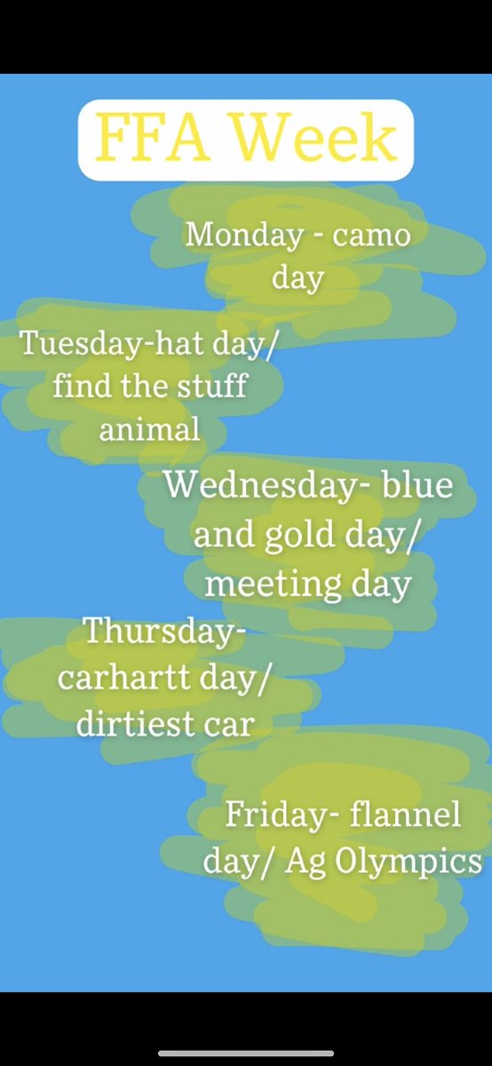 It’s FFA Week!!💙💛 These are the themes for each day this week!
