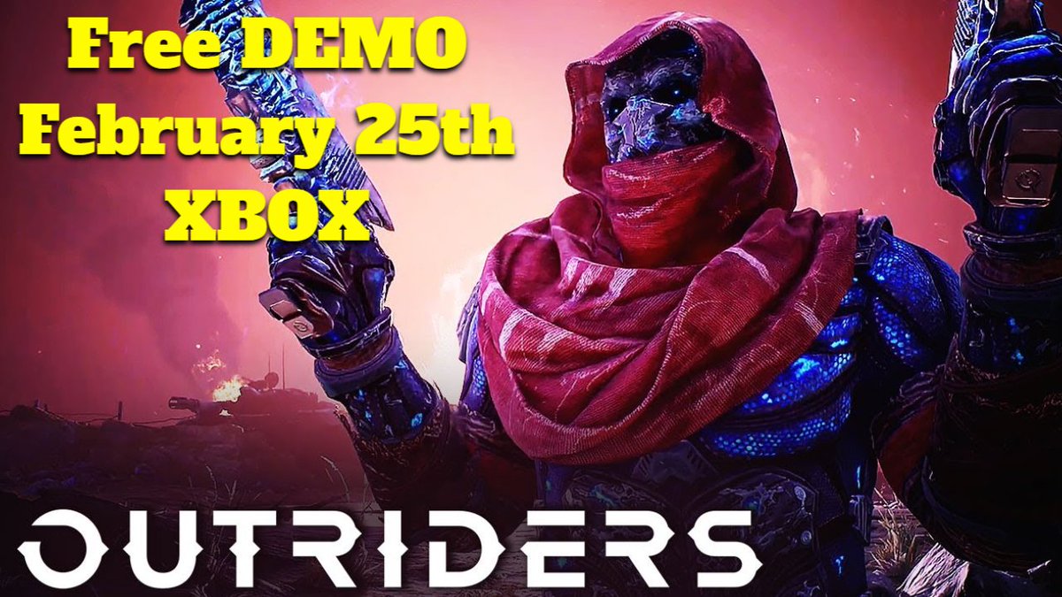 Gamagazine1's tweet photo. Outriders Demo is coming On Xbox February 25th
Progress will carry over to the full game
#demo #outriders #destiny #destinyfans #looter #shooter #LooterShooter #free #gaming #free #games #freegame #freedemo https://t.co/hvRZpubQKd