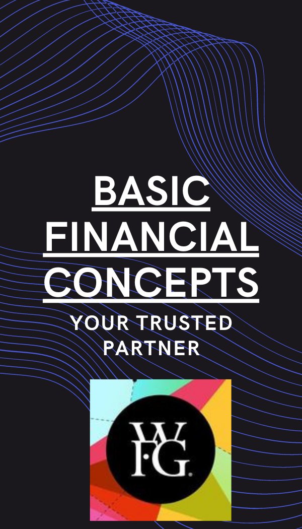 The Basics Of Financial Concepts
We Will Help You To Learn Financial Advisory 

Join Our Course For Best Achievements
Contact Us Now On Skype - +1 510 936 8604

Knowing and understanding basic financial concepts can help you have and enjoy financial security.