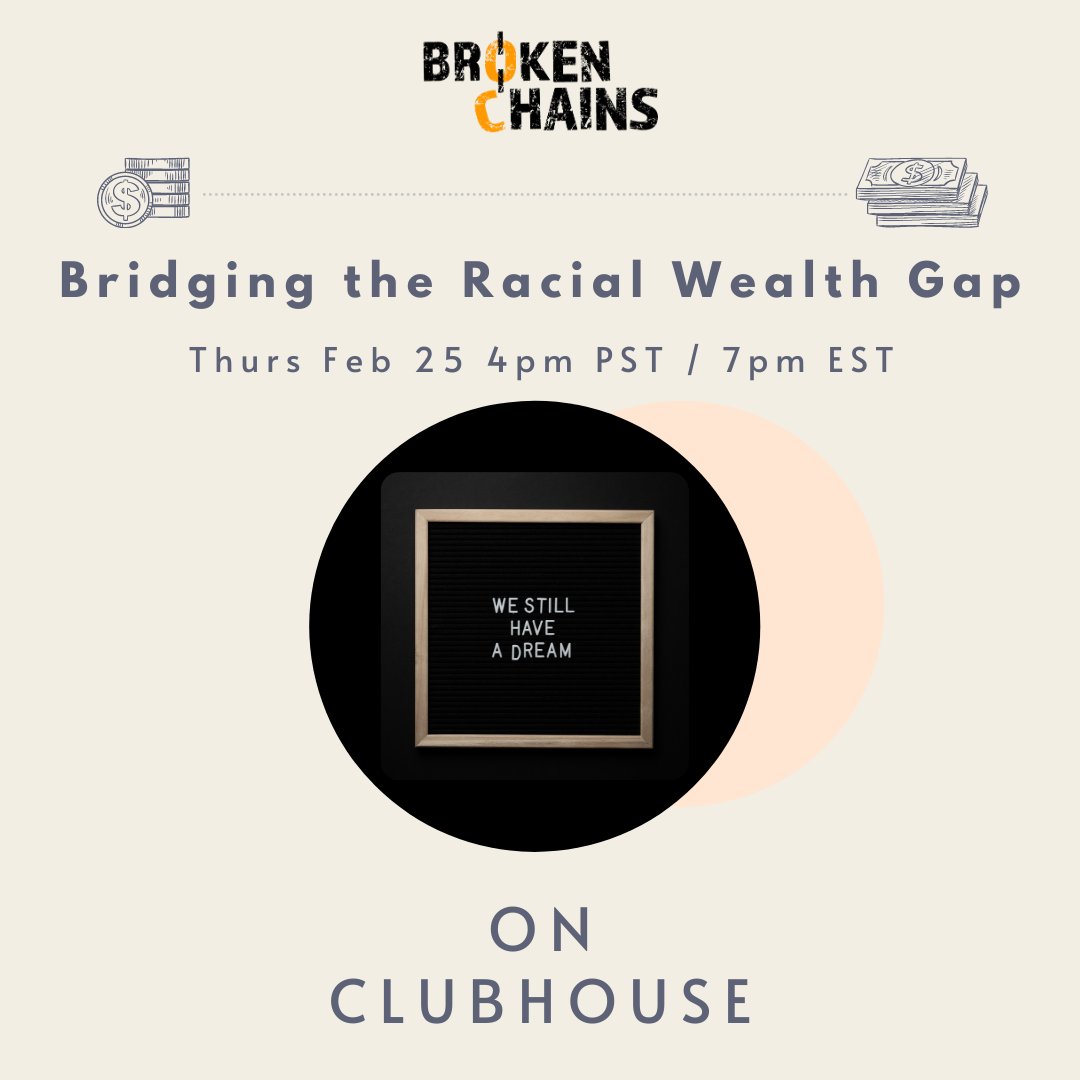 Join <a href="/michaellints/">Michael Lints</a> and the <a href="/ourbrokenchain/">BrokenChains</a> team in a discussion about Bridging the Racial Wealth Gap on @joinClubhouse 

joinclubhouse.com/event/M6YKQNyo

@SandyDarity <a href="/nickcald/">Nick Caldwell</a> <a href="/MarlonCNichols/">Marlon C. Nichols</a> <a href="/AutumnBailey05/">Autumn Bailey-Ford</a>
