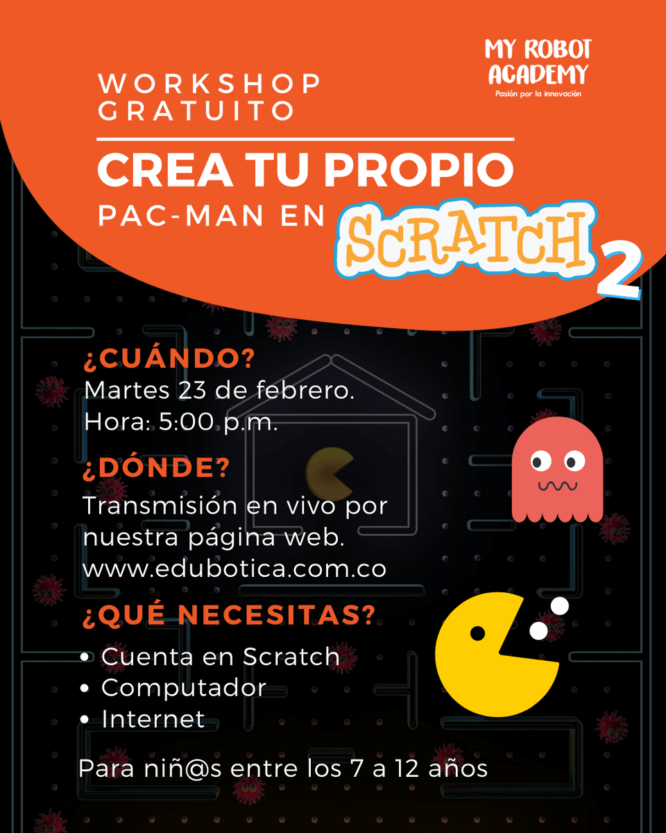 Continuaremos programando nuestro Pac-Man en Scratch en el Workshop de mañana. Prepara tu computador y descarga los recursos en 👉 edubotica.com.co/workshop-pac-m…

#wokshop #tallergratuito #gratis #clasesderobótica