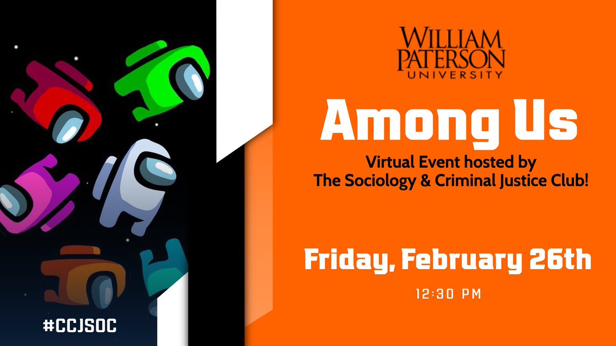 Sociology & Criminal Justice Club (@wp_ccj_soc) on Twitter photo This Friday, the Sociology and Criminal Justice Club is hosting an Among Us virtual meeting! To get the link to join, email our President Britney at doynowb@student.wpunj.edu. This is open to anyone who is interested in joining our club. We hope to see you there!🥇🚀💻 This Friday, the Sociology and Criminal Justice Club is hosting an Among Us virtual meeting! To get the link to join, email our President Britney at doynowb@student.wpunj.edu. This is open to anyone who is interested in joining our club. We hope to see you there!🥇🚀💻