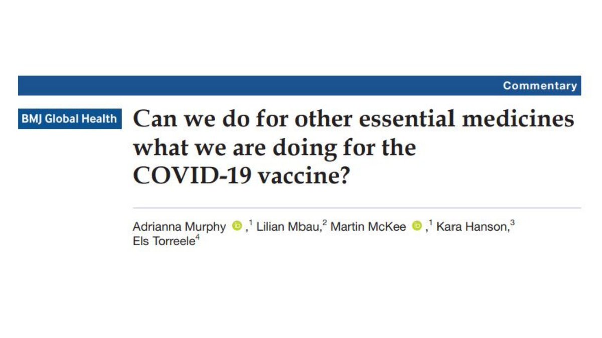'#COVID19 has shown us the scale & pace of resource mobilisation that we are capable of.' @adriannakmurphy @martinmckee @Karaghanson & colleagues on why this must now be applied to ensuring equitable access to all essential medicines. @GlobalHealthBMJ 👉 bit.ly/3umGktC
