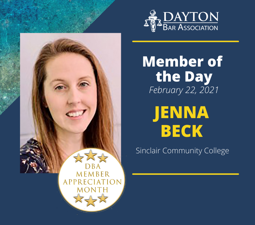 Dayton_Bar's tweet image. Jenna Beck @SinclairCC Paralegal Prgm Law &amp;amp; Real Estate Dept is Member of the Day! She has devoted her career to teaching advanced legal research &amp;amp; writing and previously worked @ABLELawInc focusing on real estate &amp;amp; family law. Thank you, Jenna, for being a fantastic educator!