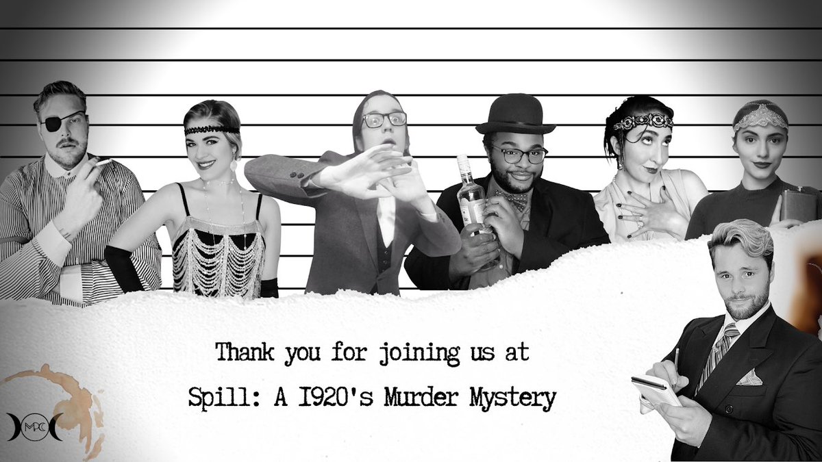 morphproco's tweet image. Thank you for coming to Spill: A 1920's Murder Mystery! We had a killer time putting this show together! A special thank you to the entire cast and crew for their hardwork. Stay tuned for our upcoming projects!
.
.
.
#MPC #SpillMPC #MorpheusProductionsCo #Theatre #LiveTheatre