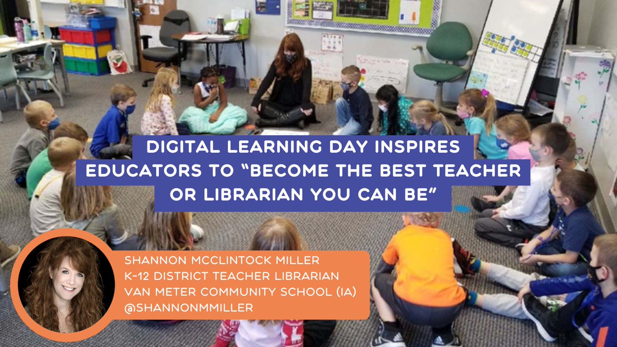 FutureReady's tweet photo. In this blog post by @All4Ed's @KLoschert, she interviews the #FutureReadyLibs spokesperson @shannonmmiller, who is also an author, blogger &amp; tech educator! Read "Digital Learning Day Inspires Educators to “Become the Best Teacher or Librarian You Can Be" https://t.co/HAv5GPscyn https://t.co/URDDuraFqZ