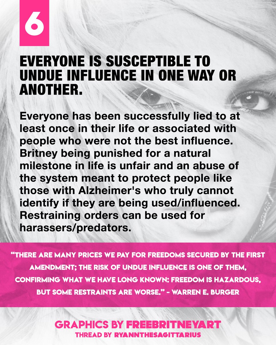 6. Everyone is susceptible to undue influence in one way or another. #FreeBritney  #EndTheConservatorship