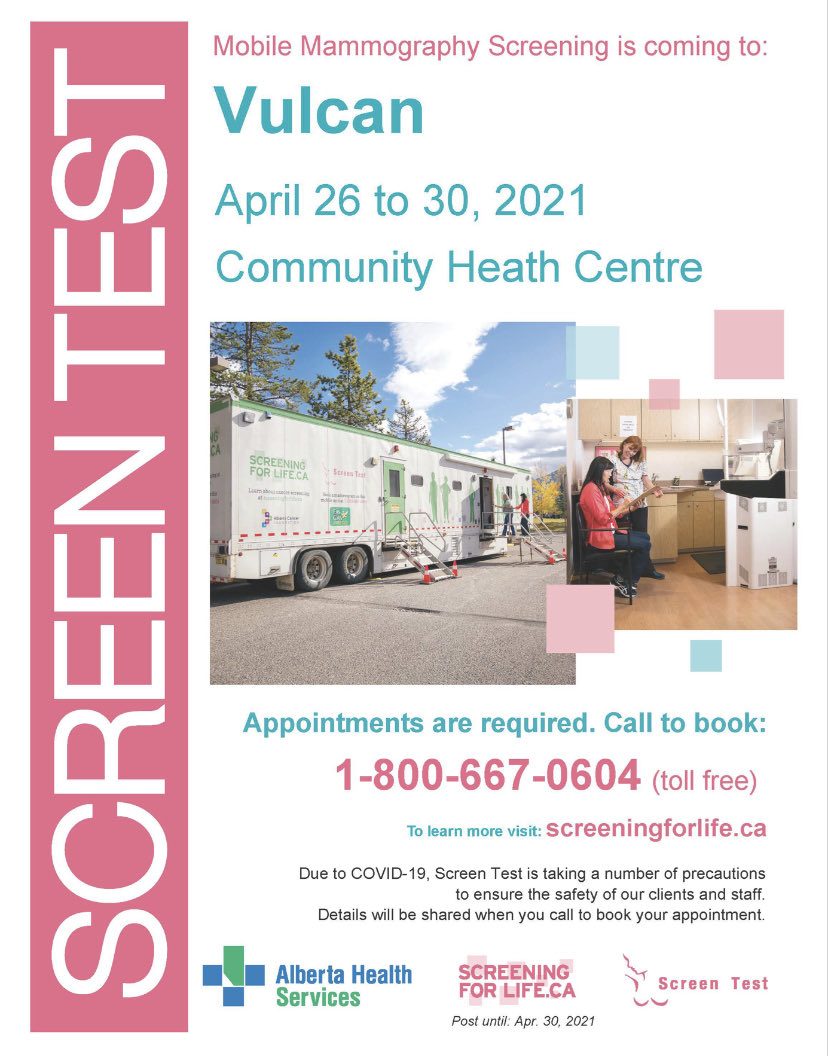 Ladies do you need a mammogram? The Screen Test mobile mammogram clinic will be in Vulcan April 26-30. Call 1-800-667-0604(toll-free) to book today!