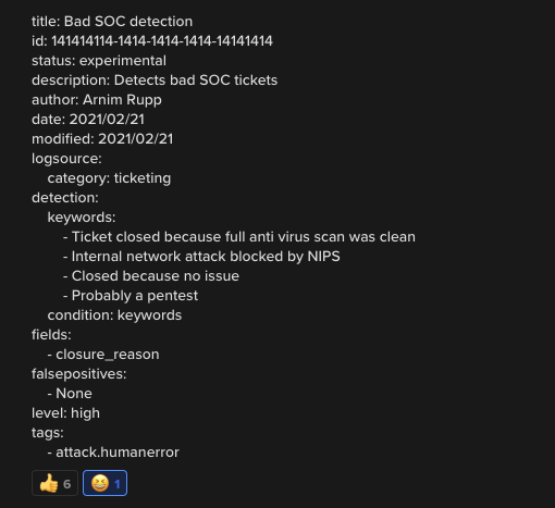 Sigma rule to detect possible SOC analyst errors 😉
(by Arnim Rupp)