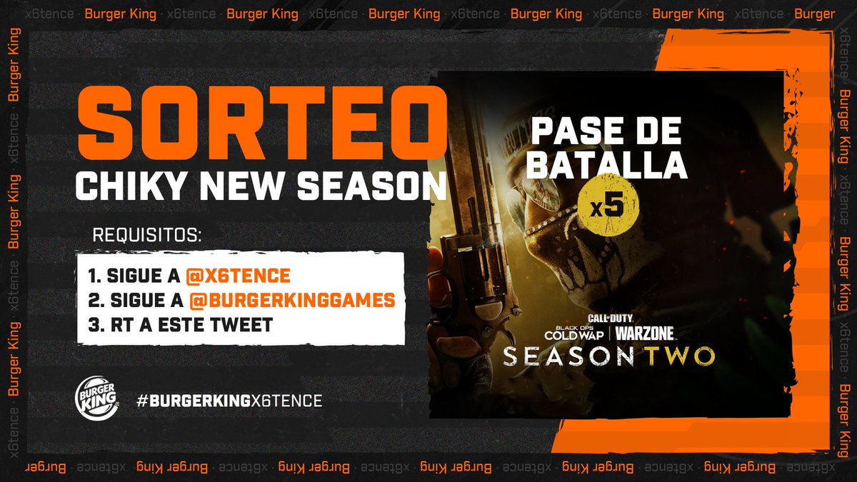 ¡SORTEO! 🔥

Vamos a celebrar la llegada de la nueva season de COD Warzone a lo grande, ¡sorteamos 5 pases de batalla!

➡️ Follow <a href="/x6tence/">x6tence</a> 
🍔 Follow <a href="/burgerking_es/">Burger King</a> 
🔃 RT a este tweet.

Ganadores viernes a las 18:00 en el stream especial de <a href="/ChikyFdz7/">Chiky</a>, con más pases y premios 👀
