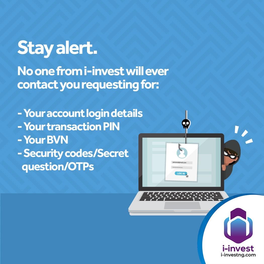 iinvestng's tweet photo. As long as money exists, fraudsters will roam.
So while the i-invest offers safe and secure investments, don't let scammers catch you unawares.
Protect your account and never give out security information of any kind.
#SecurityTips #AntifraudAlert #iinvest #investments https://t.co/jWuwAXUTm9
