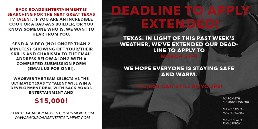 Deadline to apply for our Next Great Texas TV Talent contest has been extended to Friday, March 5th! Who will be the winner of $15,000? It could be you!