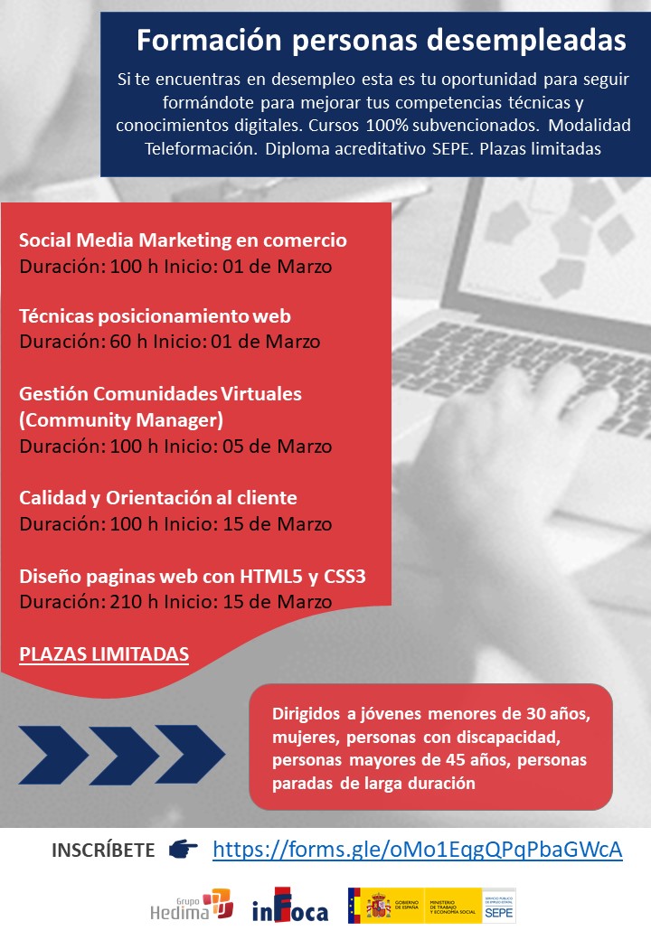 Nuevos cursos gratuitos para personas desempleadas
- Social Media Marketing
- Posicionamiento web
- Community Manager
- Diseño páginas web HTML5, CSS3
Aprovecha este momento e inscríbete ya 
forms.gle/oMo1EqgQPqPbaG…