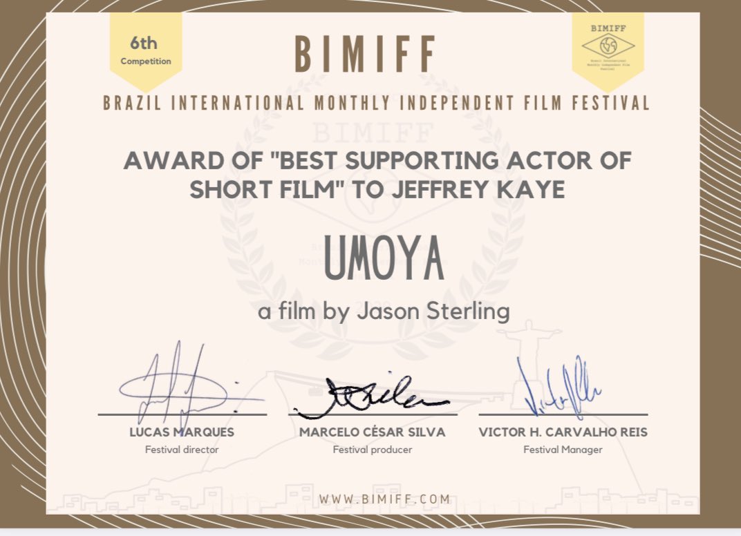 JSFilms3's tweet image. Congrats to Jeffrey Kaye and another successful win for UMOYA! 
Jeff won BEST SUPPORTING ACTOR IN A SHORT FILM @ BIMIFF - Brazil International Monthly Independent Film Festival
