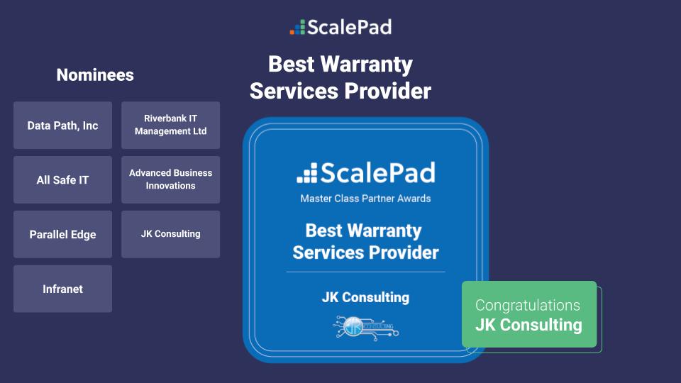 Our winner &amp; nominees of "Best Warranty Services Provider" have found success through utilizing extended warranties.
Nominees:
<a href="/WeKnowTheWay/">Data Path Inc</a> 
<a href="/allsafeit/">allsafeit</a> 
Advanced Business Innovations 
<a href="/ParallelEdge/">Parallel Edge</a> 
<a href="/InfranetTG/">Infranet</a> 
<a href="/RiverbankIT/">Riverbank IT | part of the Air IT group</a> 
WINNER: <a href="/_JKComputers/">JK Technology Solutions</a> scalepad.com/news-events/20…